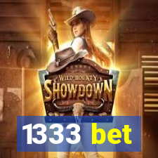 1333 bet